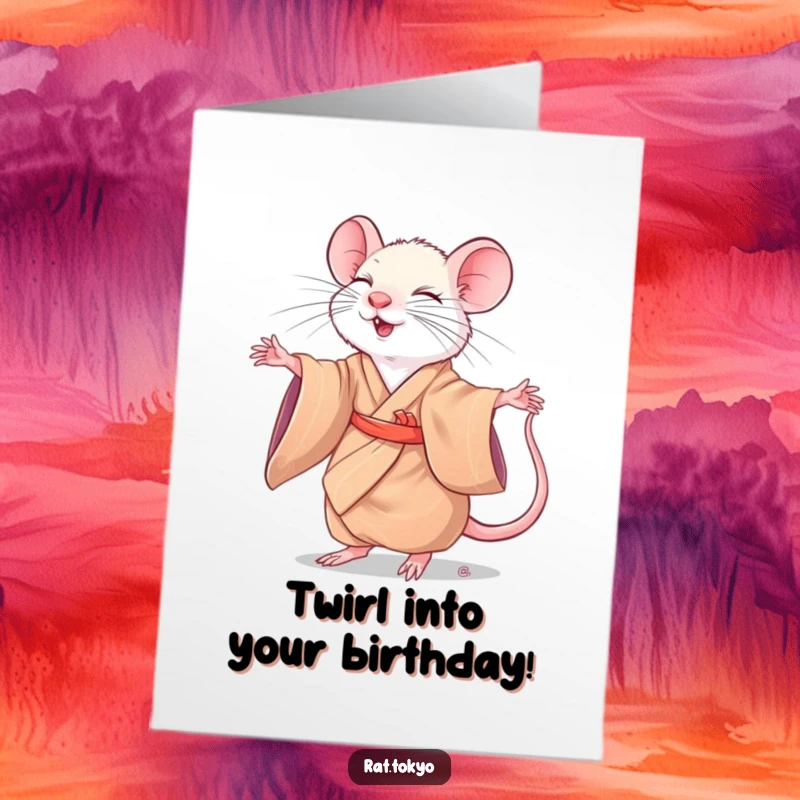 Funny Free Printable Birthday Card featuring a playful rat in a silk kimono, happily twirling with closed eyes.